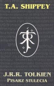 Okładka książki J. R. R. Tolkien. Pisarz stulecia