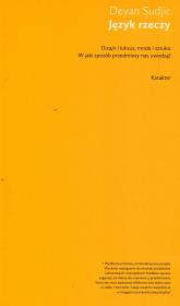 Okładka książki Język rzeczy. Dizajn i luksus, moda i sztuka