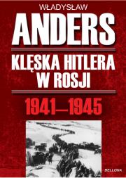 Okładka książki Klęska Hitlera w Rosji 1941-1945