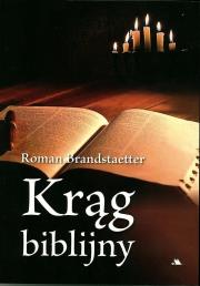 Krąg biblijny. Autor: Brandstaetter Roman. Dadada.pl Okładka książki Krąg biblijny