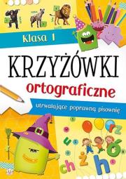Okładka książki Krzyżówki ortograficzne dla klasy 1