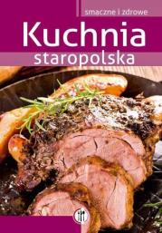 Okładka książki Kuchnia Staropolska