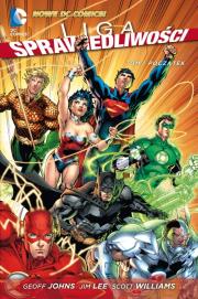 Liga Sprawiedliwości. Początek. Autor: Geoff Johns. Dadada.pl Okładka książki Liga Sprawiedliwości. Początek