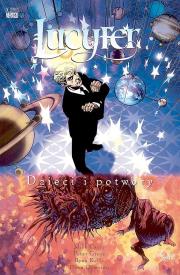 Lucyfer. Dzieci i potwory. Autor: Carey Mike, Peter Gross, Ryan Kelly. Dadada.pl Okładka książki Lucyfer. Dzieci i potwory
