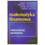 Okładka książki Matematyka finansowa. Instrumenty pochodne Wyd.I