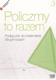 Matematyka GIM 3 Policzmy to razem Podr w.2014 NE. Autor: Janowicz Jerzy. Dadada.pl Okładka książki Matematyka GIM 3 Policzmy to razem Podr w.2014 NE