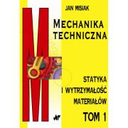 Okładka książki Mechanika techniczna. Tom 1