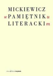Okładka książki Mickiewicz w Pamiętniku Literackim