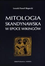 Okładka książki Mitologia skandynawska w epoce Wikingów