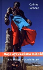 Moja afrykańska miłość TW w.2014. Autor: Hofmann Corinne. Dadada.pl Okładka książki Moja afrykańska miłość TW w.2014