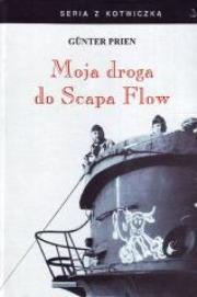 Okładka książki Moja droga do Scapa Flow
