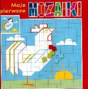 Okładka książki Moje pierwsze mozaiki - kogut