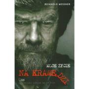Moje życie na krawędzi. Autor: Messner Reinhold. Dadada.pl Okładka książki Moje życie na krawędzi