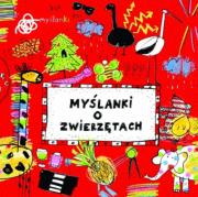 Myślanki o zwierzętach. Autor: Praca zbiorowa. Dadada.pl Okładka książki Myślanki o zwierzętach