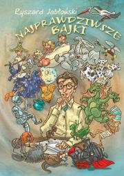 Okładka książki Najprawdziwsze bajki