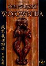 Obowiązki wojownika. Autor: Saikaku Ihara. Dadada.pl Okładka książki Obowiązki wojownika
