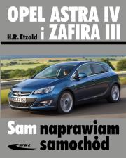 Okładka książki Opel Astra IV i Zafira III