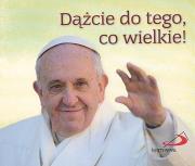 Okładka książki Perełka papieska 25 - Dążcie do tego, co wielkie!
