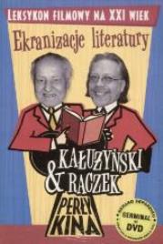 Perły kina T.2. Ekranizacje literatury. Autor: Tomasz Raczek, Zygmunt Kałużyński. Dadada.pl Okładka książki Perły kina T.2. Ekranizacje literatury