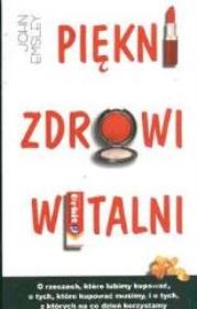 Okładka książki Piękni zdrowi witalni