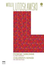 Piosenki dziecinne na głos i fortepian PWM. Autor: Lutosławski Witold. Dadada.pl Okładka książki Piosenki dziecinne na głos i fortepian PWM