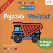 Pojazdy. Kolorowanki pol-ang z nakl.. Autor: Bardos Krystyna. Dadada.pl Okładka książki Pojazdy. Kolorowanki pol-ang z nakl.