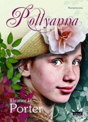 Pollyanna. Autor: Porter Eleanor H.. Dadada.pl Okładka książki Pollyanna