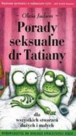 Okładka książki Porady seksualne dr Tatiany dla wszystkich stworz.