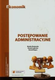 Postępowanie administracyjne Podręcznik. Autor: Zbrojewska Monika, Urszula Legierska, Konrad Boga. Dadada.pl Okładka książki Postępowanie administracyjne Podręcznik
