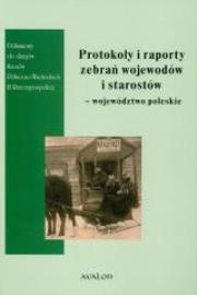 Okładka książki Protokoły i raporty zebrań wojewodów i starostów..