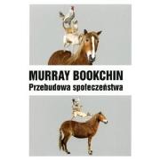 Okładka książki Przebudowa społeczeństwa