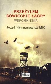 Okładka książki Przeżyłem sowieckie łagry. Wspomnienia