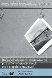 Racjonalność oraz uwarunkowania procesów terapeuty. Autor: Anna Klinik (red. nauk.). Dadada.pl Okładka książki Racjonalność oraz uwarunkowania procesów terapeuty