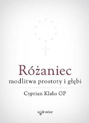 Okładka książki Różaniec modlitwa prostoty i głębi