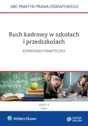Ruch kadrowy w szkołach i przedszkolach. Autor: Marciniak Lidia, Piotrowska-Albin Elżbieta. Dadada.pl Okładka książki Ruch kadrowy w szkołach i przedszkolach