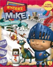 Okładka książki Rycerz Mike. Przygody ze smokami 6