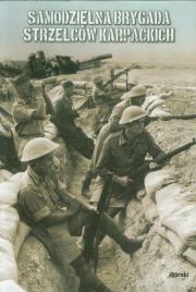 Okładka książki Samodzielna Brygada Strzelców Karpackich