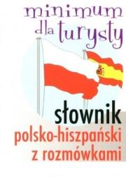 Okładka książki Słownik polsko-hiszpański z rozmówkami