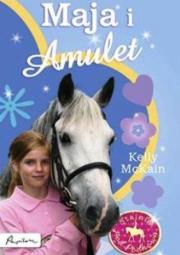 Okładka książki Stajnia pod podkową. Maja i Amulet
