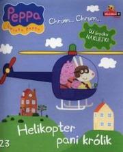 Okładka książki Świnka Peppa Chrum Chrum 23 Helikopter pani królik