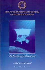 Szkoła Duchowa Złotego Różokrzyża.... Autor: Dietzfelbinger Konrad. Dadada.pl Okładka książki Szkoła Duchowa Złotego Różokrzyża...