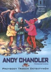 Tajemnica jeziora duchów T.18 w.2013. Autor: Chandler Andy. Dadada.pl Okładka książki Tajemnica jeziora duchów T.18 w.2013