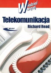 Telekomunikacja. Autor: Read Richard. Dadada.pl Okładka książki Telekomunikacja
