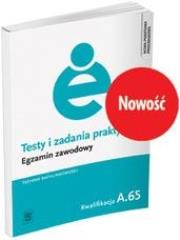 Testy i zadania praktyczne Egzamin zawodowy Technik rachunkowości A.65. Autor: Libura Jolanta. Dadada.pl Okładka książki Testy i zadania praktyczne Egzamin zawodowy Technik rachunkowości A.65