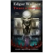 Twarz o zmroku. Autor: Edgar Wallace. Dadada.pl Okładka książki Twarz o zmroku