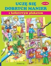 Uczę się dobrych manier z plakatem w.2013. Autor: Tamara Bolanowska. Dadada.pl Okładka książki Uczę się dobrych manier z plakatem w.2013