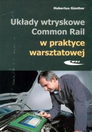 Okładka książki Układy wtryskowe Common Rail w prakt. warszt. w.2