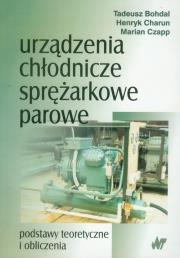 Okładka książki Urządzenia chlodnicze sprężarkowe parowe