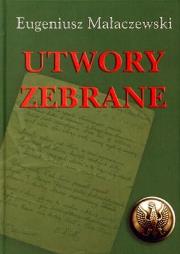 Okładka książki Utwory zebrane - Małaczewski