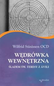 Wędrówka wewnętrzna śladem św. Teresy z Avili. Autor: Wilfrid Stinissen OCD. Dadada.pl Okładka książki Wędrówka wewnętrzna śladem św. Teresy z Avili